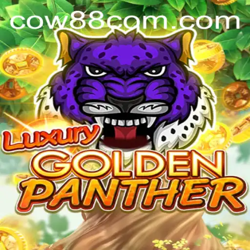 Unveiling the Thrills of LUXURYGOLDENPANTHER: A COW88 Adventure